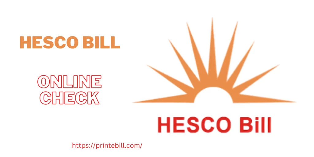 HESCO Bill ONLINE CHECK