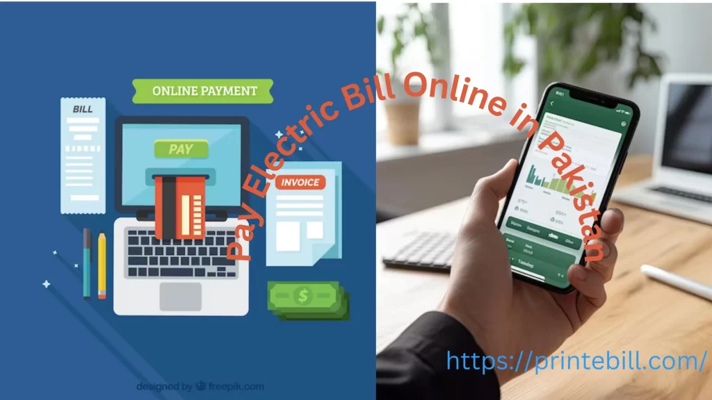 Pay Electric Bill Online in Pakistan