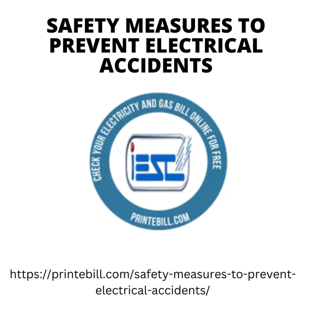 Safety Measures to Prevent Electrical Accidents